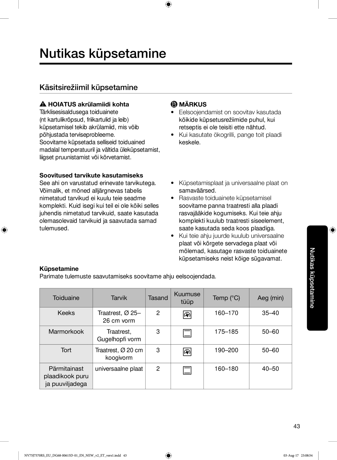 Samsung NV75J7570RS/EO manual Nutikas küpsetamine, Käsitsirežiimil küpsetamine 