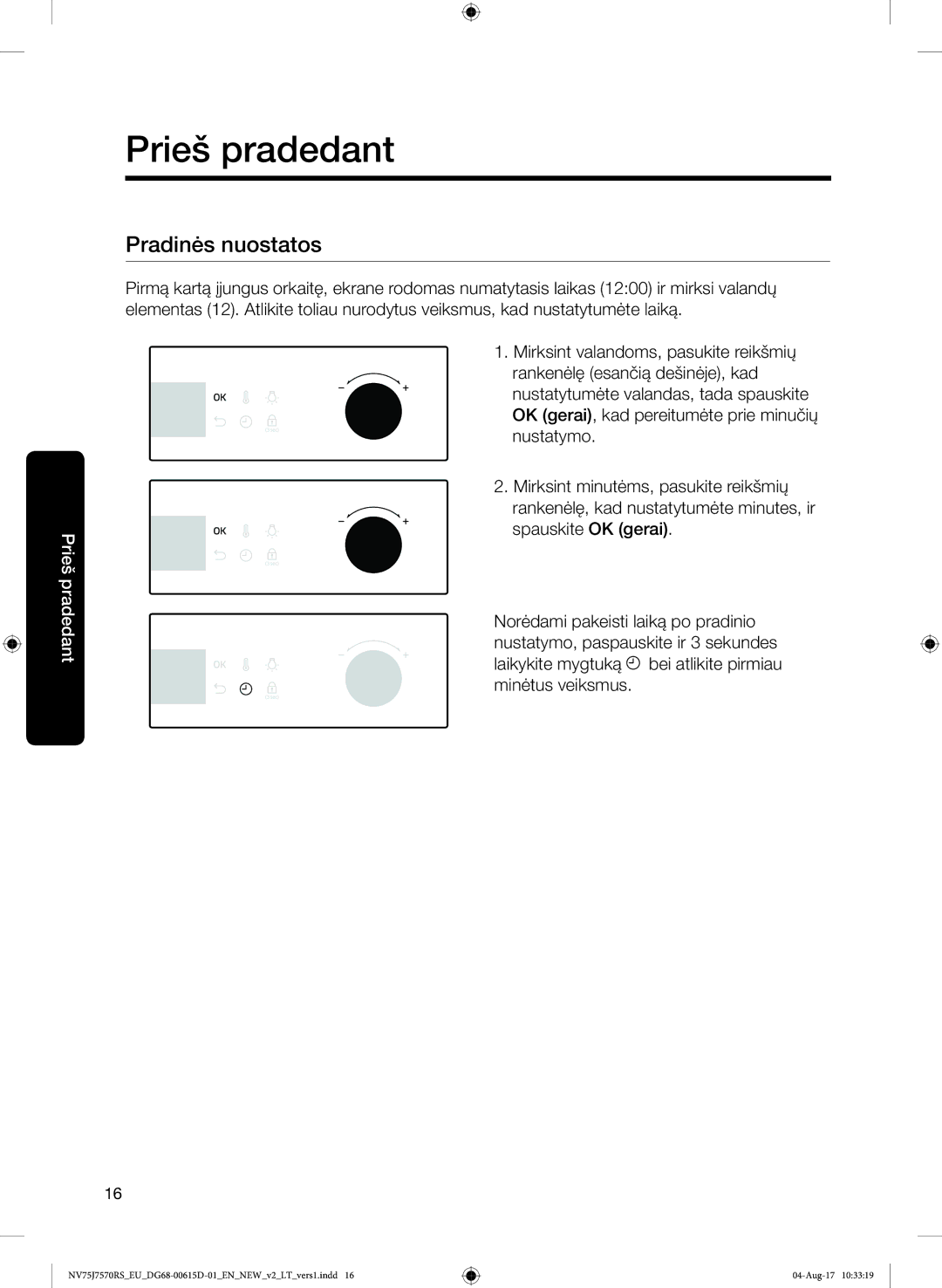 Samsung NV75J7570RS/EO manual Prieš pradedant, Pradinės nuostatos 