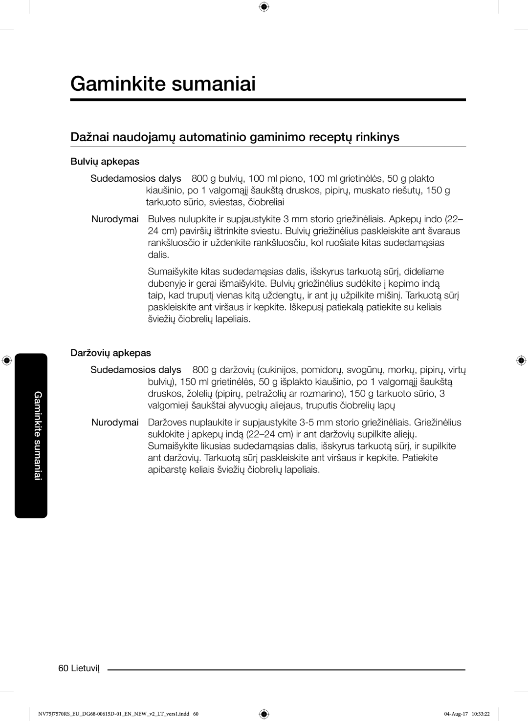 Samsung NV75J7570RS/EO manual Dažnai naudojamų automatinio gaminimo receptų rinkinys 