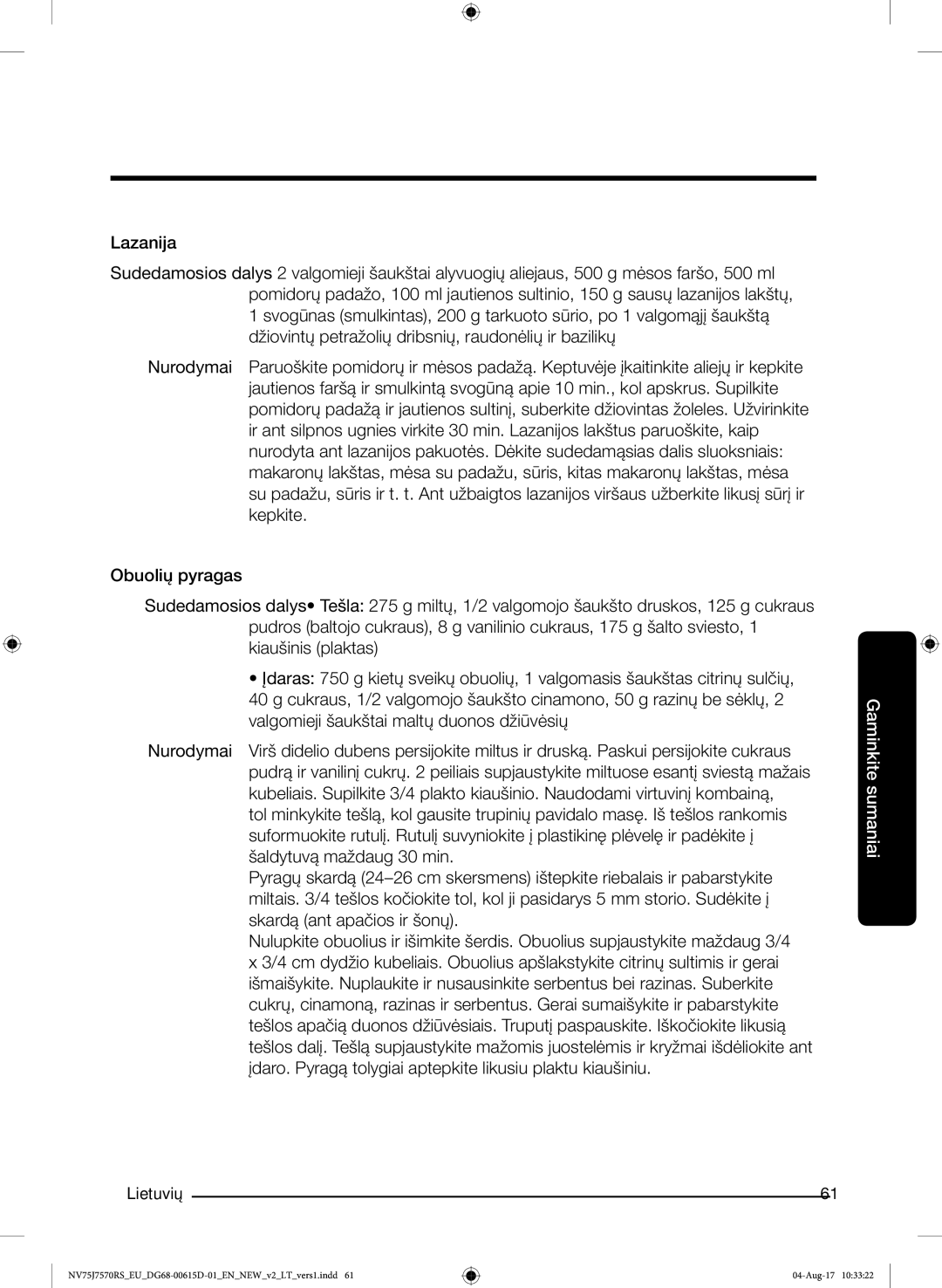 Samsung NV75J7570RS/EO manual Gaminkite sumaniai 