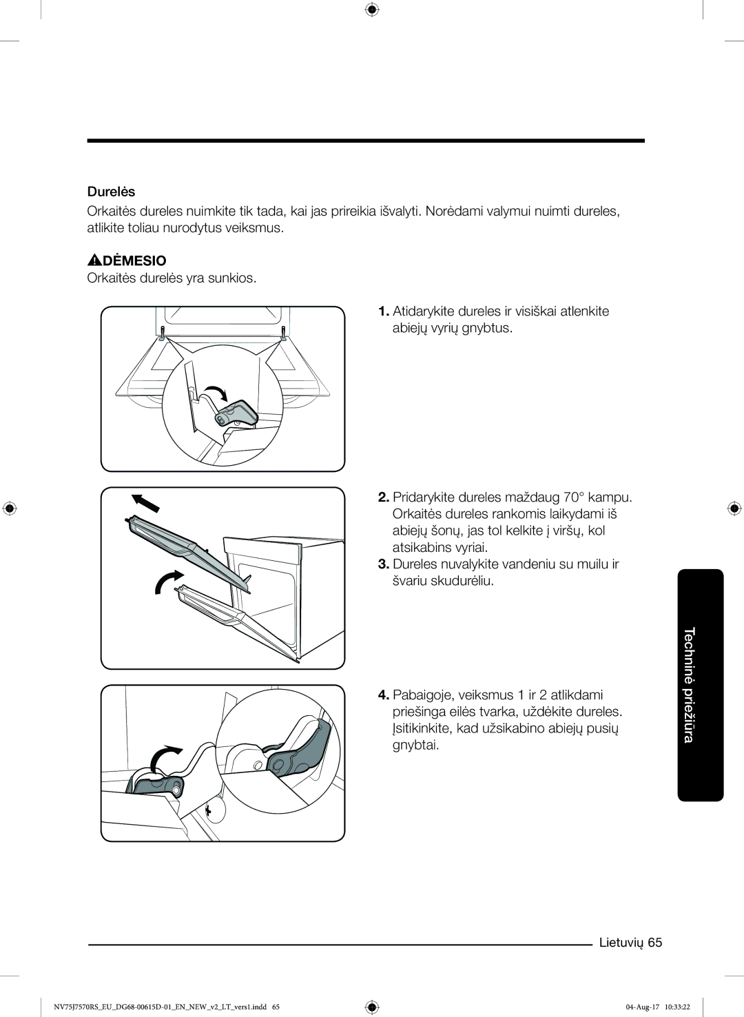 Samsung NV75J7570RS/EO manual Dėmesio 