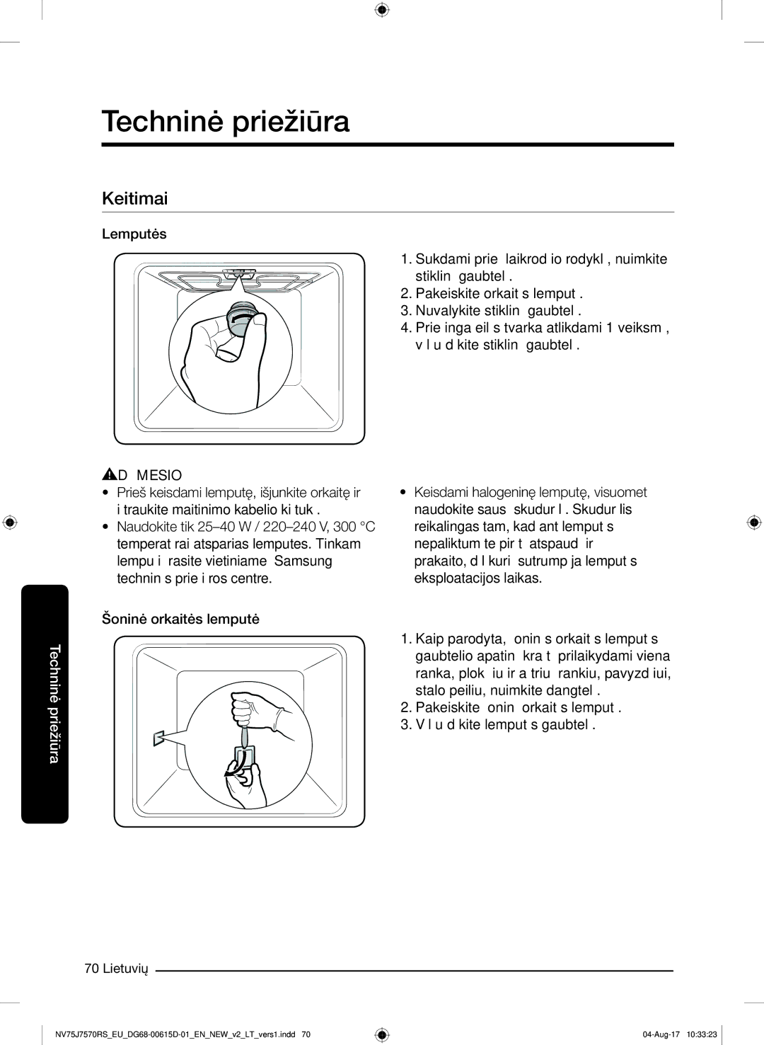 Samsung NV75J7570RS/EO manual Keitimai 