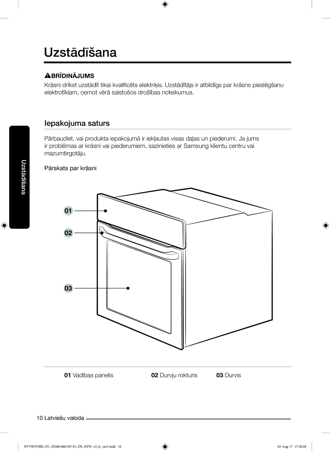 Samsung NV75J7570RS/EO manual Uzstādīšana, Iepakojuma saturs 