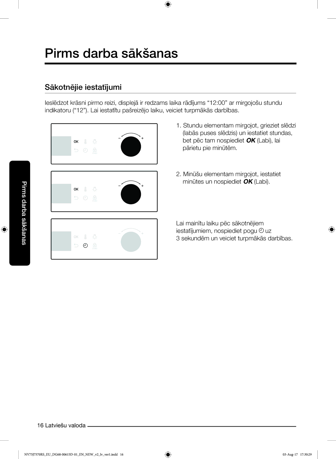 Samsung NV75J7570RS/EO manual Pirms darba sākšanas, Sākotnējie iestatījumi 