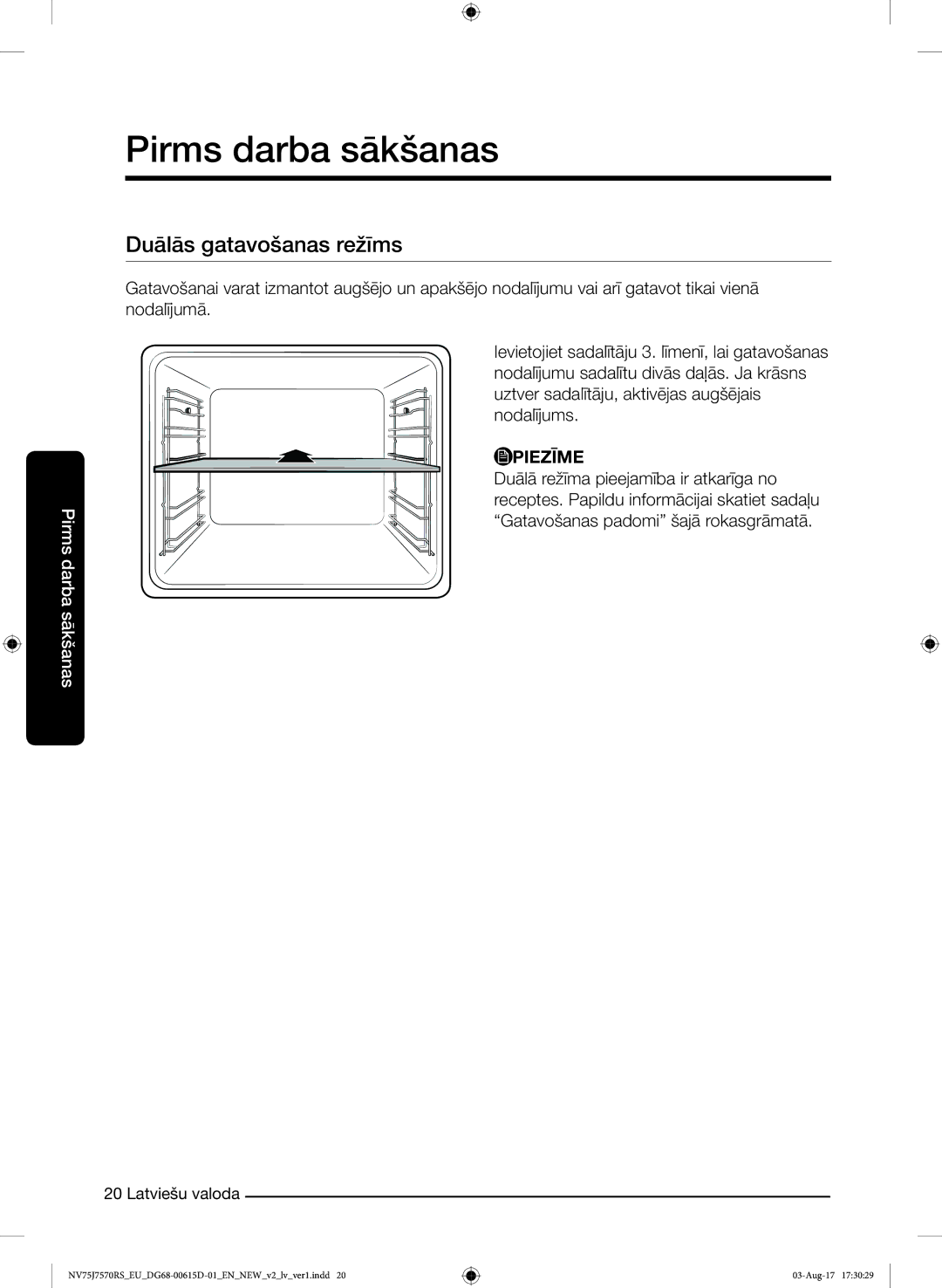 Samsung NV75J7570RS/EO manual Duālās gatavošanas režīms 