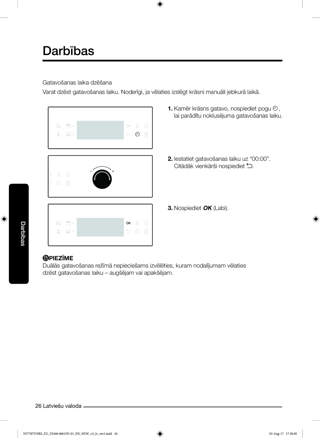 Samsung NV75J7570RS/EO manual Nospiediet OK Labi 