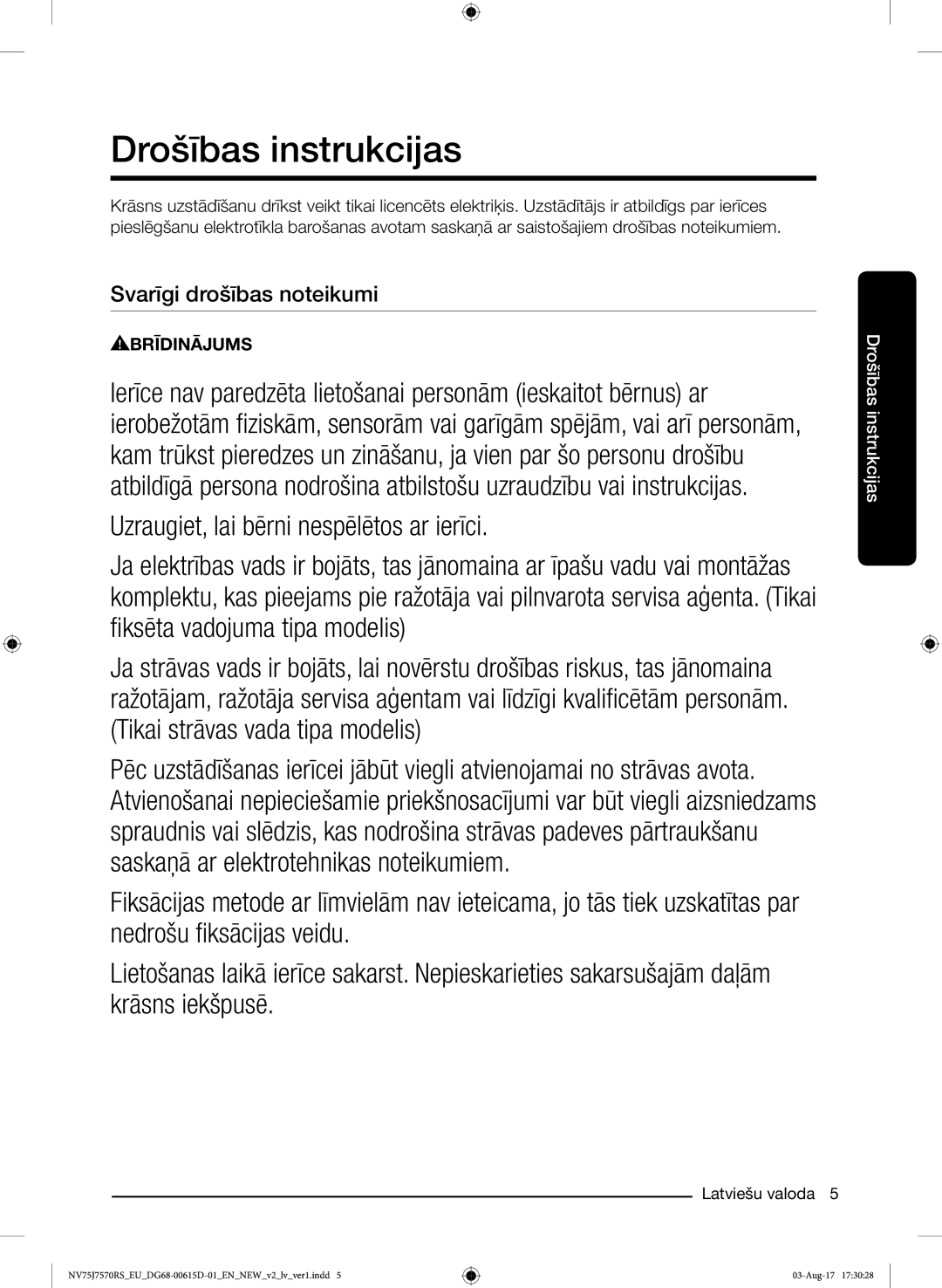 Samsung NV75J7570RS/EO manual Drošības instrukcijas, Svarīgi drošības noteikumi 