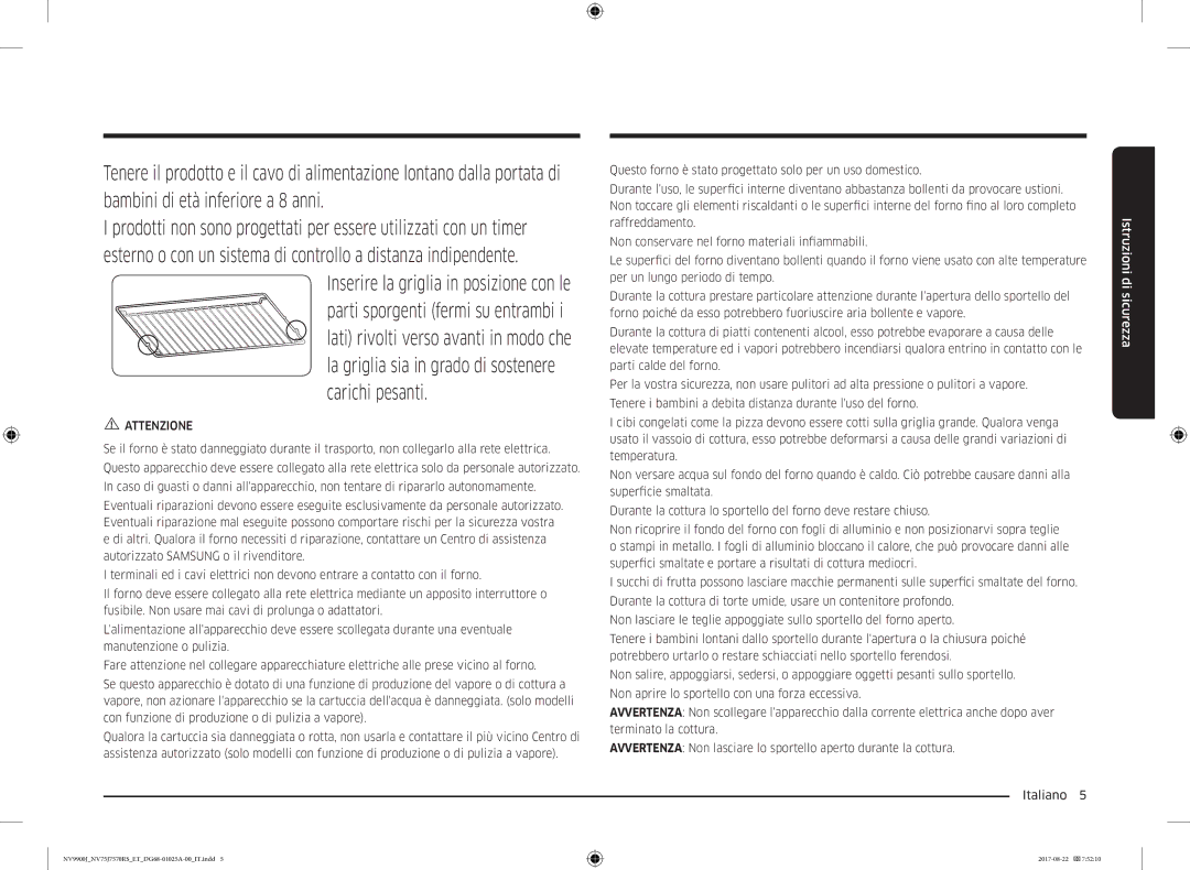 Samsung NV75J7570RS/ET manual La griglia sia in grado di sostenere carichi pesanti 