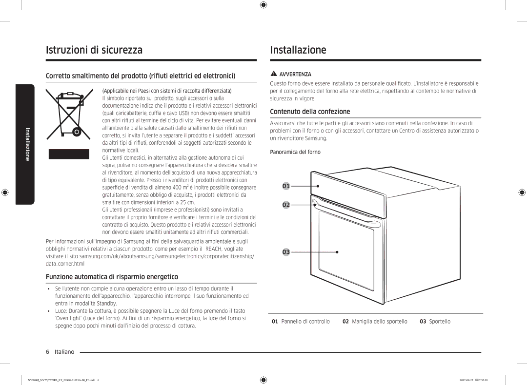 Samsung NV75J7570RS/ET manual Installazione, Funzione automatica di risparmio energetico, Contenuto della confezione 