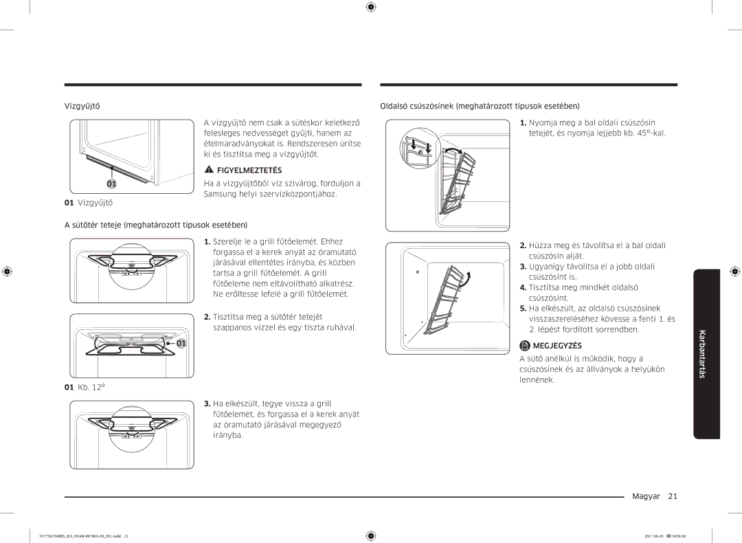 Samsung NV75K3340RS/EO manual Ha a vízgyűjtőből víz szivárog, forduljon a 