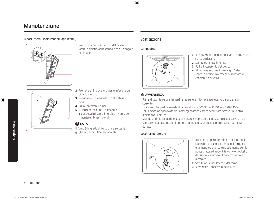 Samsung NV75K5541RM/ET, NV75K5541RS/ET, NV75K5541BS/ET manual Sostituzione 