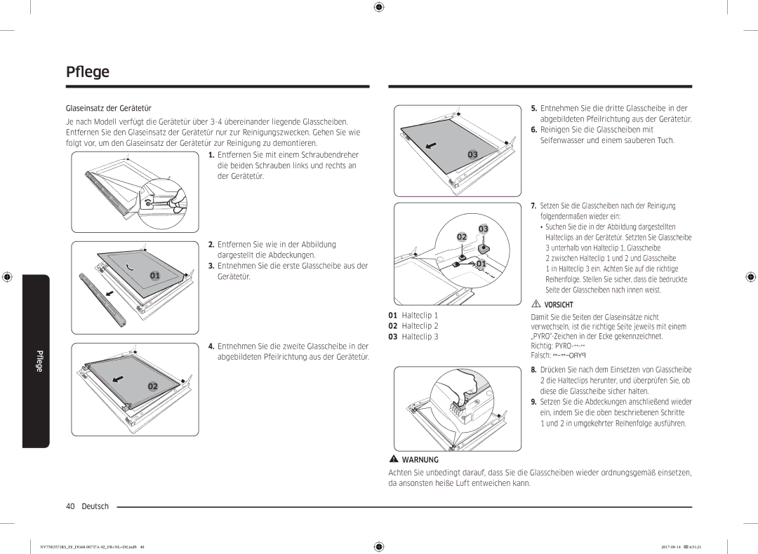 Samsung NV75K5571RM/EF manual Pfleg, Zwischen Halteclip 1 und 2 und Glasscheibe 