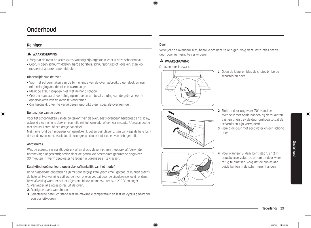 Samsung NV75K5571RM/EF manual Onderhoud, Katalytisch geëmailleerd oppervlak afhankelijk van het model 