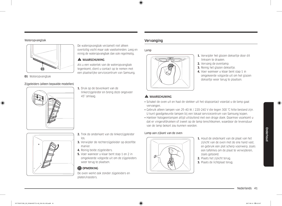 Samsung NV75K5571RM/EF manual Vervanging, Wateropvangbak Zijgeleiders alleen bepaalde modellen 