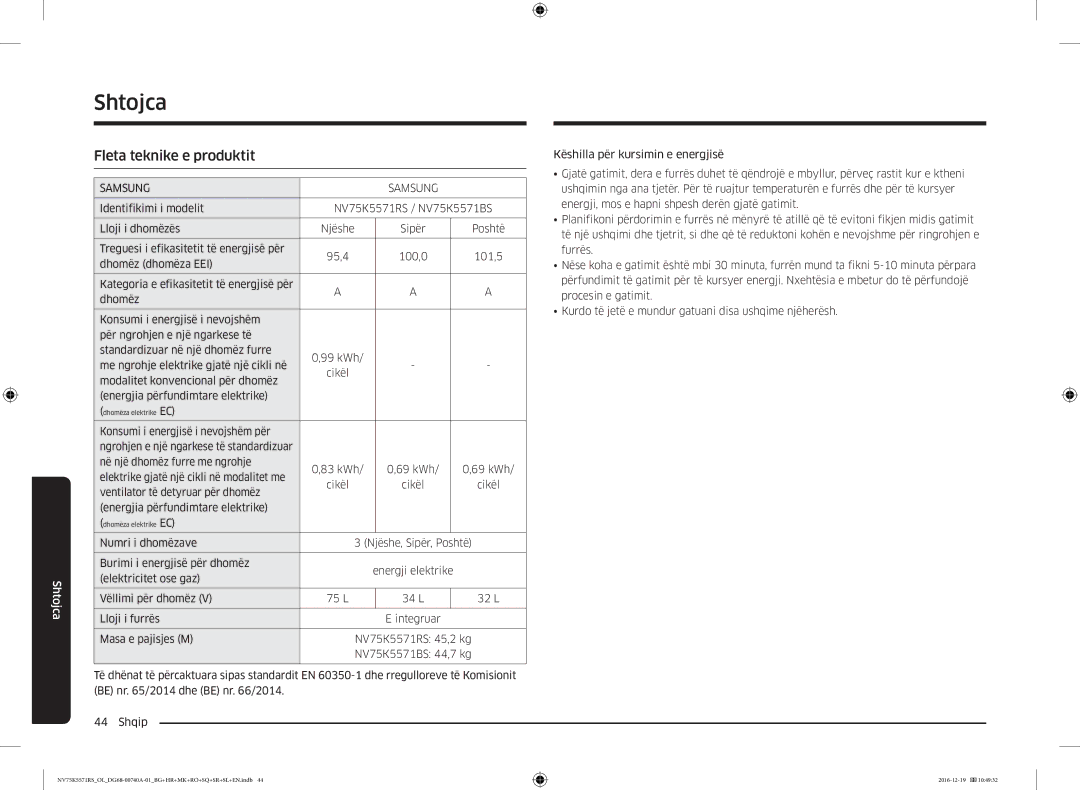 Samsung NV75K5571RS/EG manual Shtojca, Fleta teknike e produktit, Konsumi i energjisë i nevojshëm për, Numri i dhomëzave 