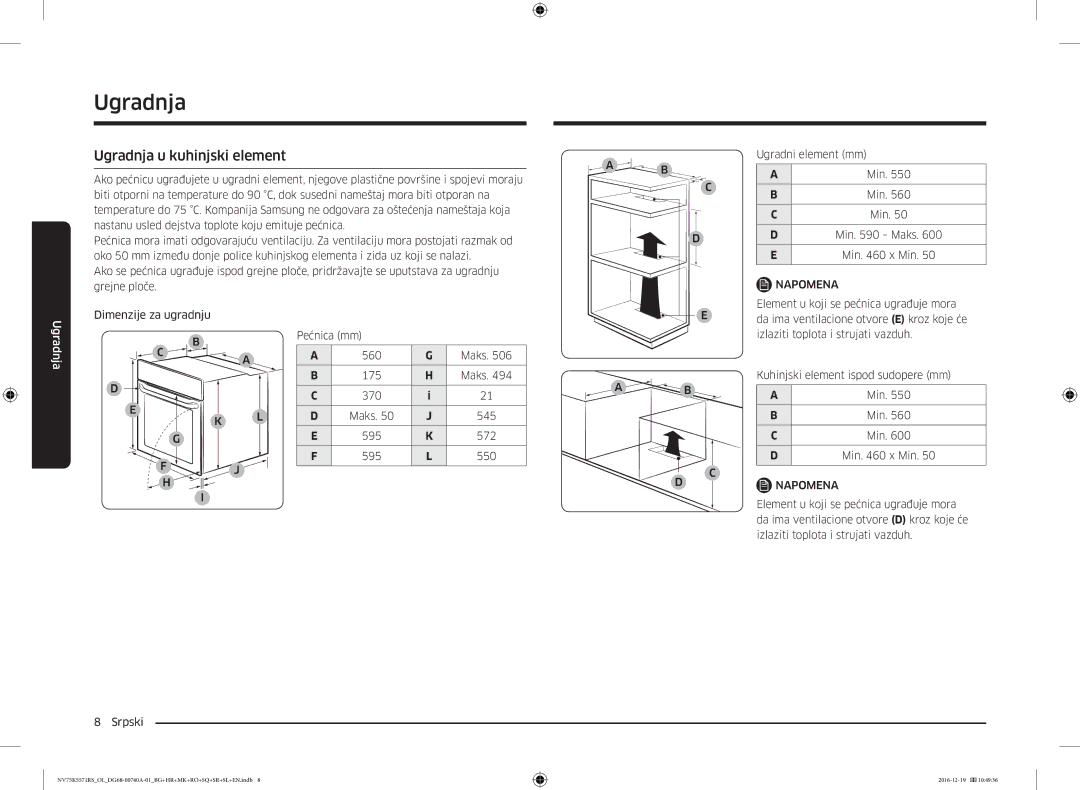 Samsung NV75K5571RS/EG, NV75K5571RS/OL manual Ugradnja u kuhinjski element, Element u koji se pećnica ugrađuje mora 