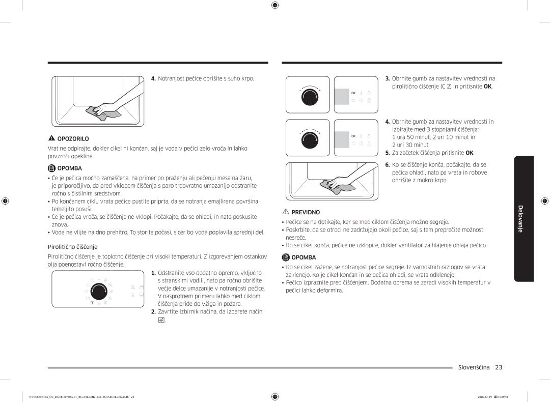 Samsung NV75K5571RS/OL, NV75K5571RS/EG manual Notranjost pečice obrišite s suho krpo 