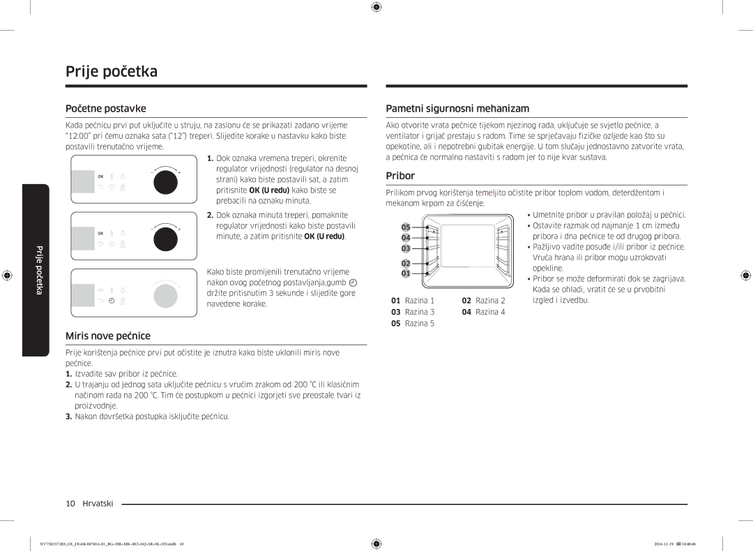 Samsung NV75K5571RS/EG manual Prije početka, Početne postavke, Pametni sigurnosni mehanizam, Pribor, Miris nove pećnice 