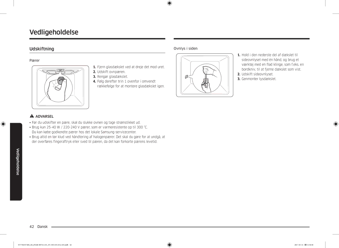 Samsung NV75M5572RS/EE, NV75K5571RS/EE manual Udskiftning 