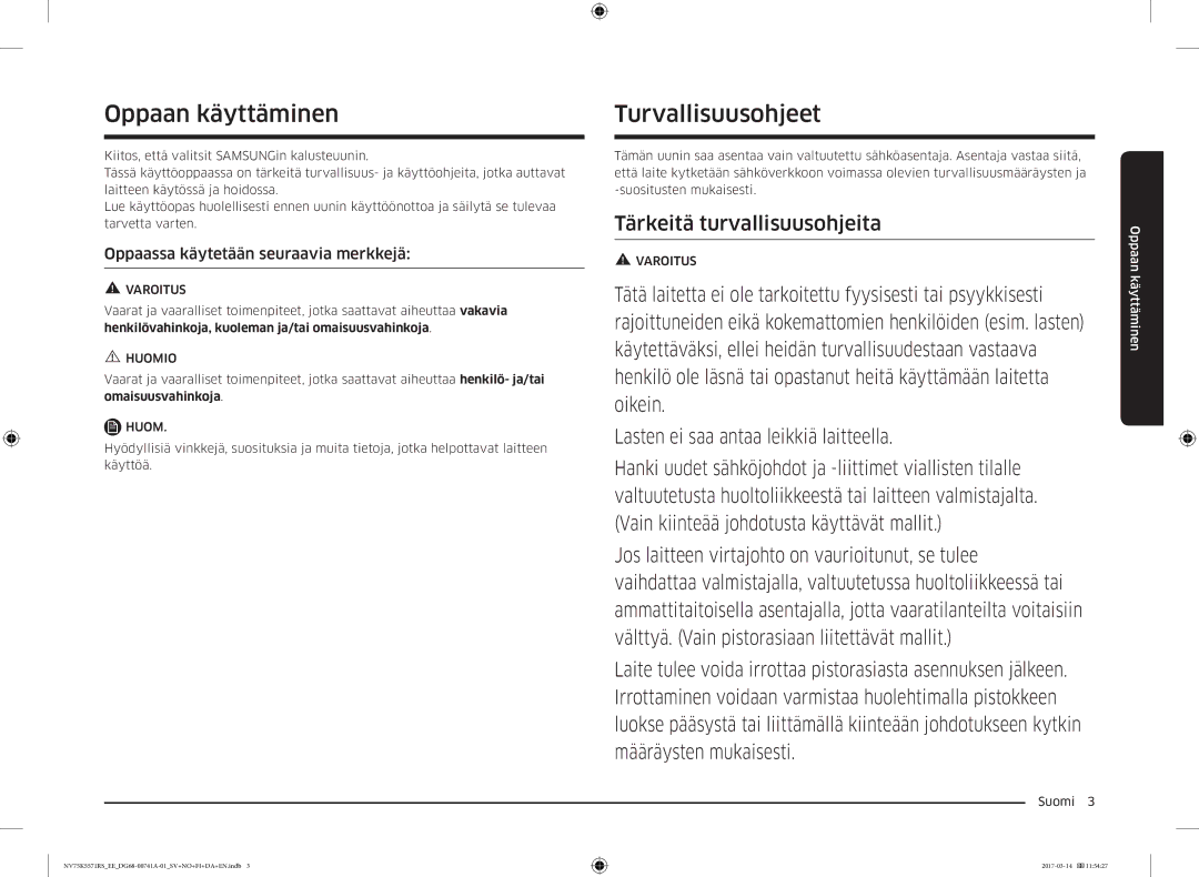 Samsung NV75K5571RS/EE, NV75M5572RS/EE manual Oppaan käyttäminen, Turvallisuusohjeet, Oppaassa käytetään seuraavia merkkejä 