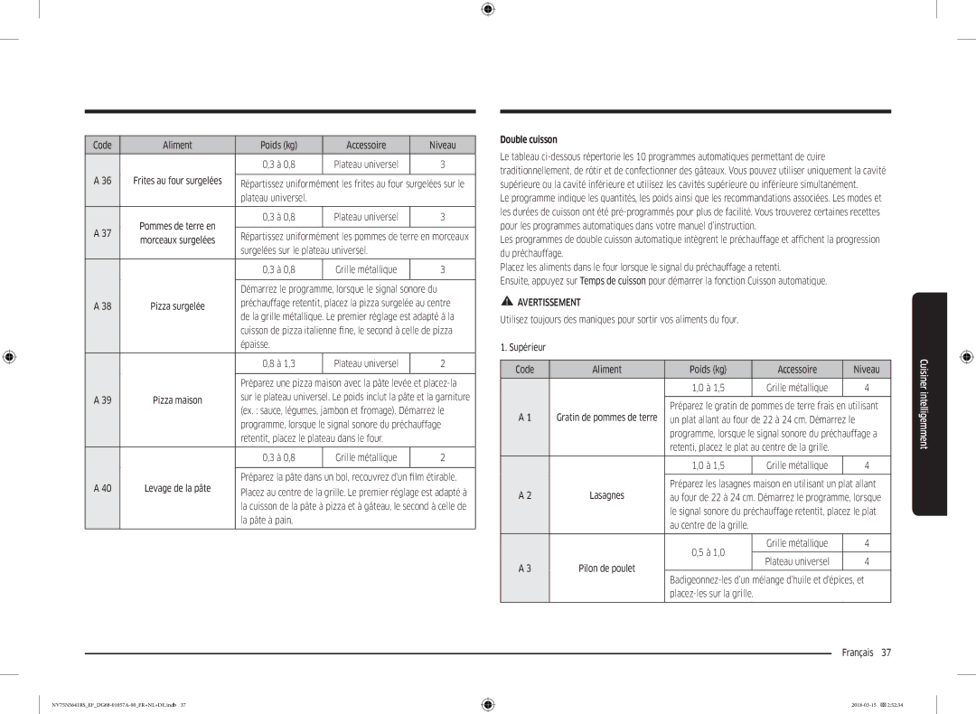 Samsung NV75N5641RS/EF manual Surgelées sur le plateau universel À 0,8, Épaisse À 1,3, La pâte à pain 