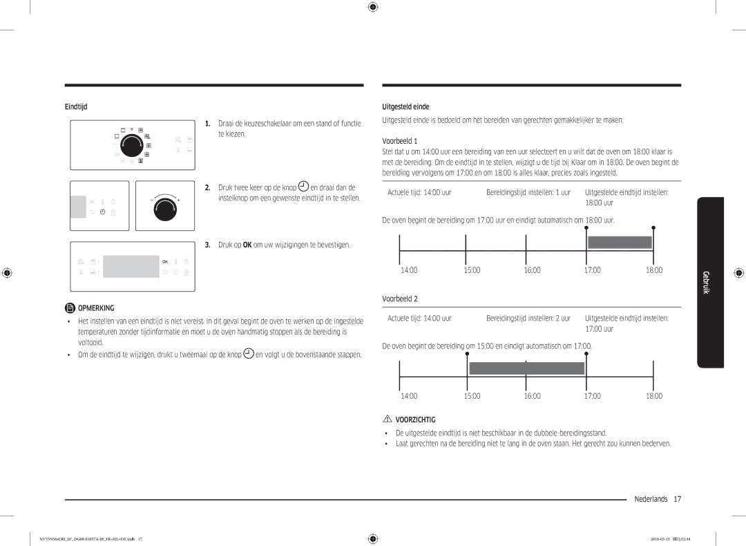 Samsung NV75N5641RS/EF manual Eindtijd, Actuele tijd 1400 uur Bereidingstijd instellen 1 uur, 1800 uur, 1500 1600 1700 1800 