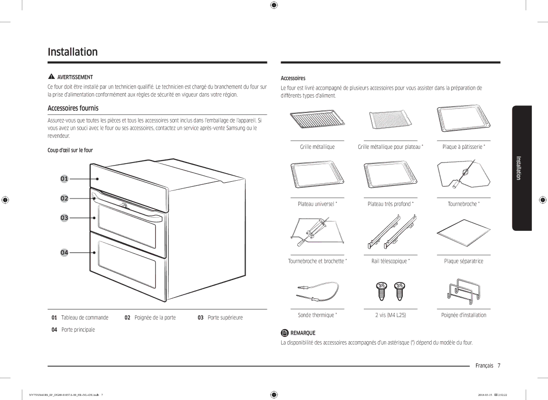 Samsung NV75N5641RS/EF manual Installation, Accessoires fournis, Plateau universel Plateau très profond, Porte principale 