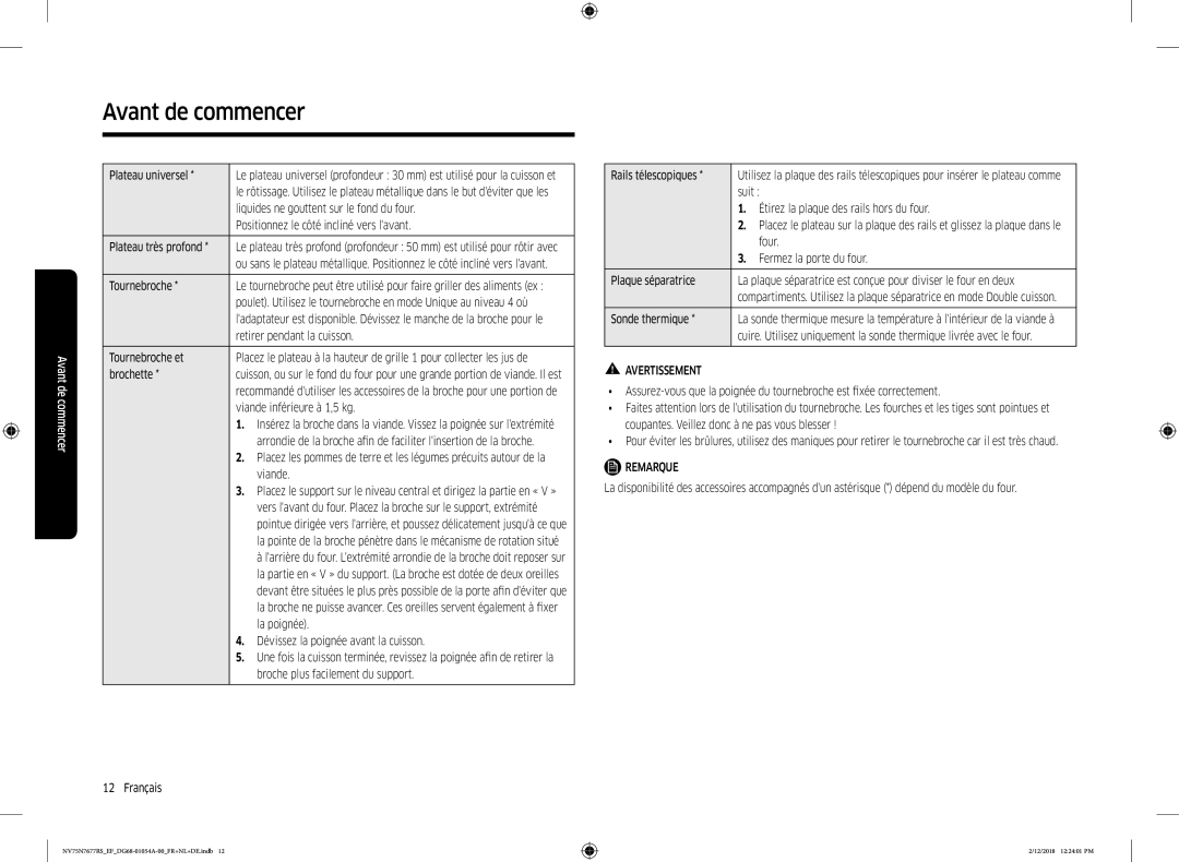 Samsung NV75N7677RS/EF Plateau universel, Liquides ne gouttent sur le fond du four, Tournebroche et, Brochette, Viande 