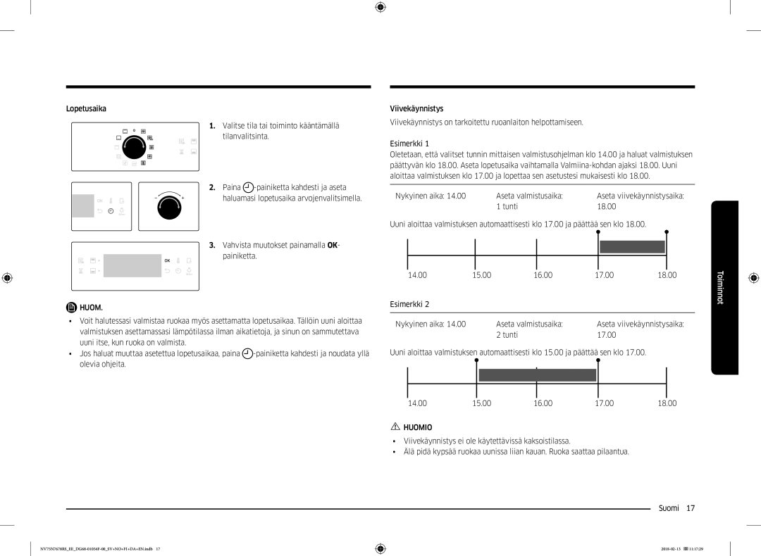 Samsung NV75N7678RS/EE manual Vahvista muutokset painamalla OK Painiketta, Nykyinen aika Aseta valmistusaika 