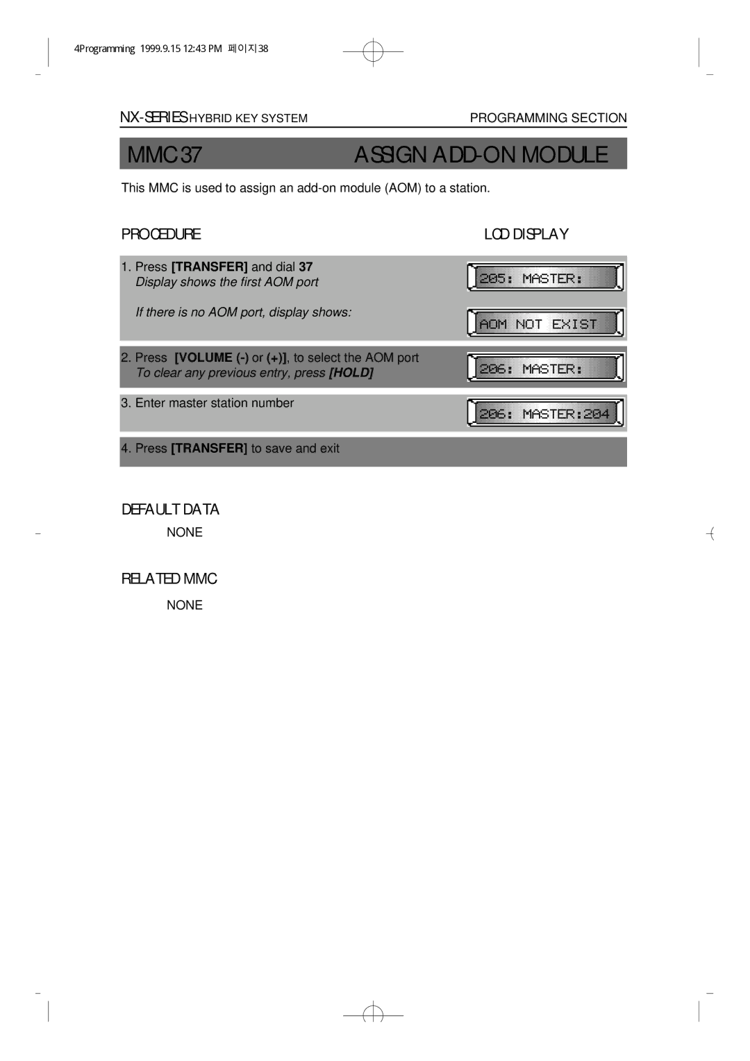 Samsung NX-308 technical manual Assign ADD-ON Module, If there is no AOM port, display shows 