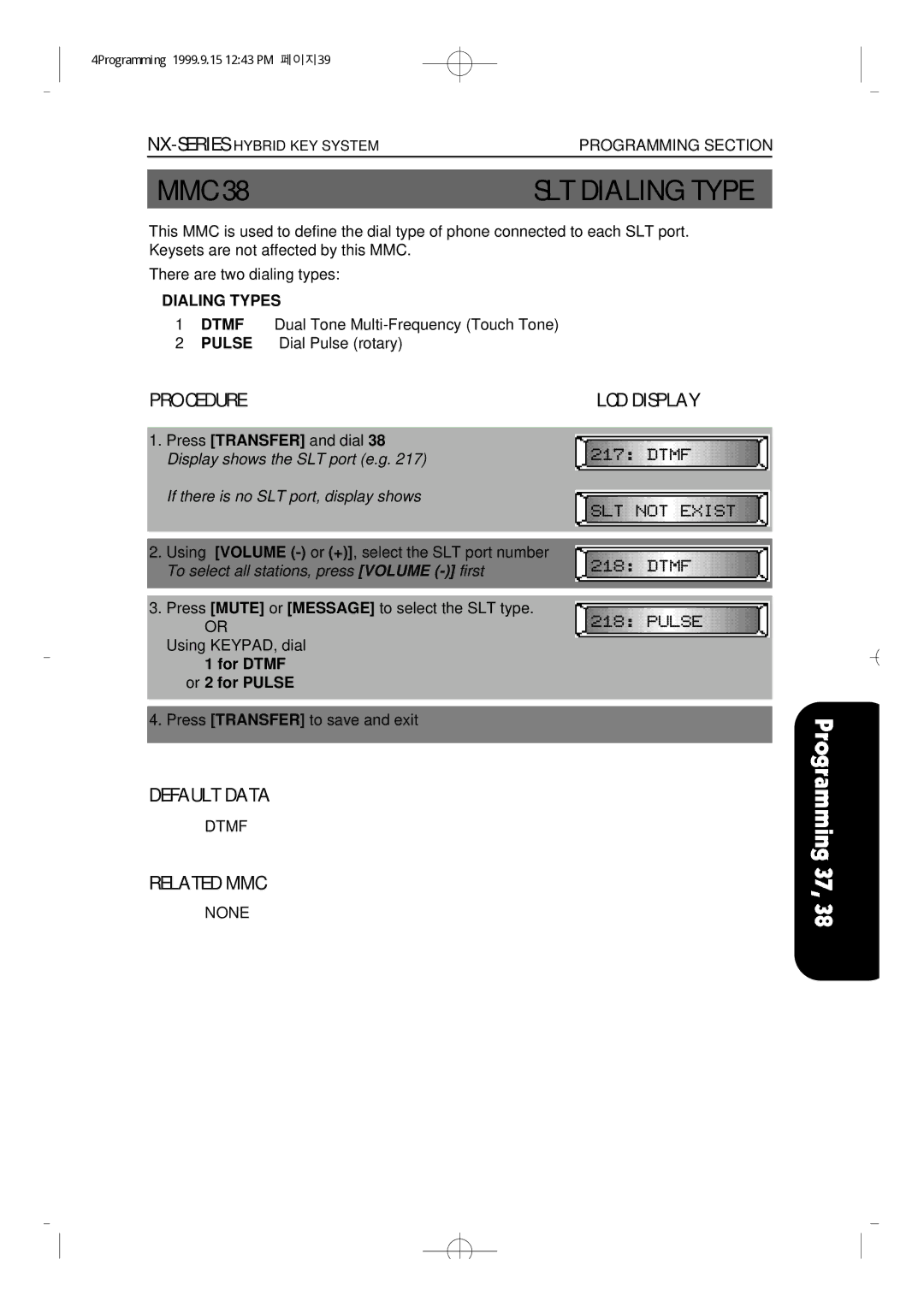 Samsung NX-308 technical manual SLT Dialing Type, Dialing Types 