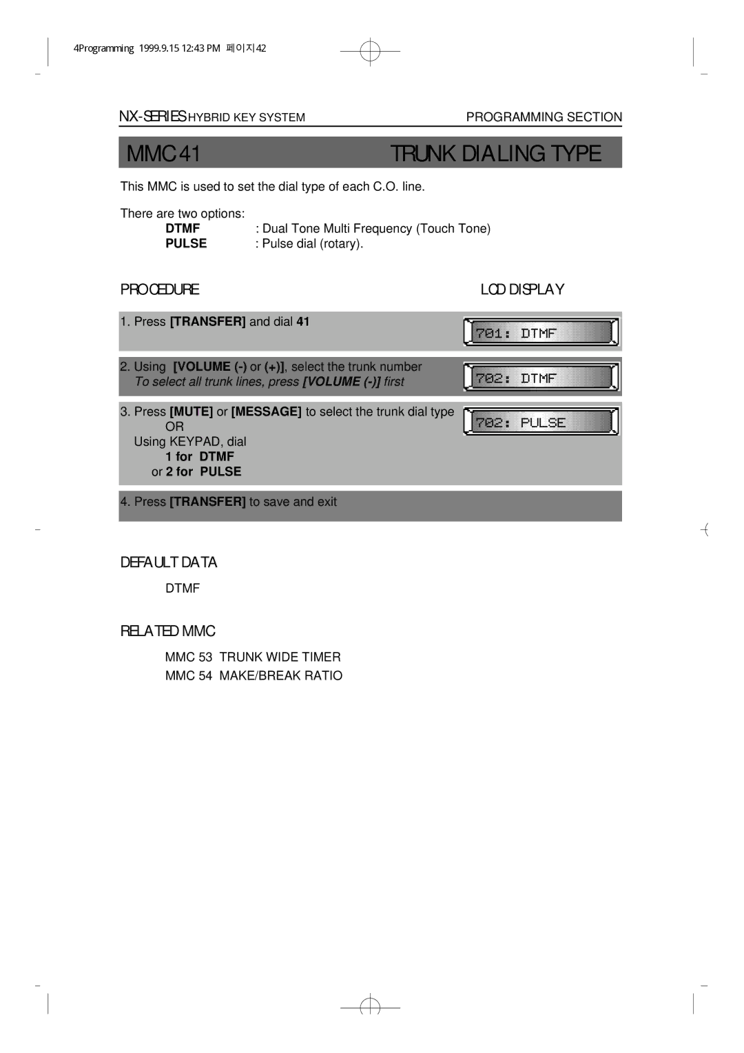 Samsung NX-308 technical manual Trunk Dialing Type, Dtmf, Pulse 