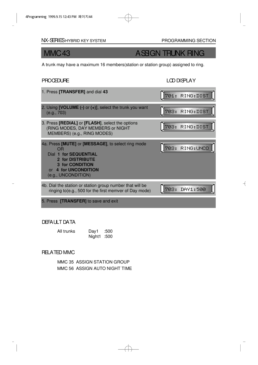 Samsung NX-308 technical manual Assign Trunk Ring, Procedure 