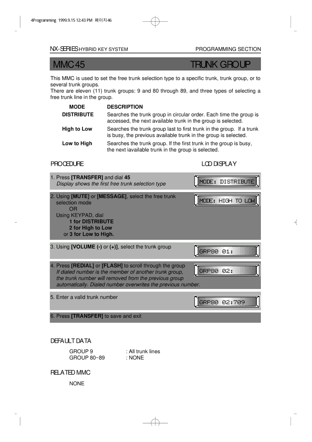 Samsung NX-308 technical manual Trunk Group, Mode Description 