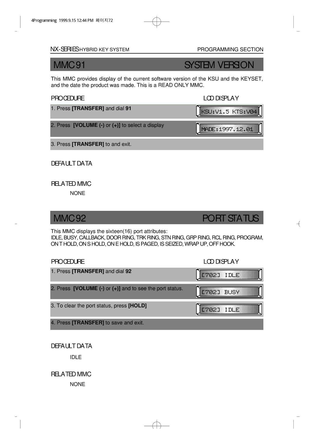 Samsung NX-308 technical manual System Version, Port Status, Default Data Related MMC 