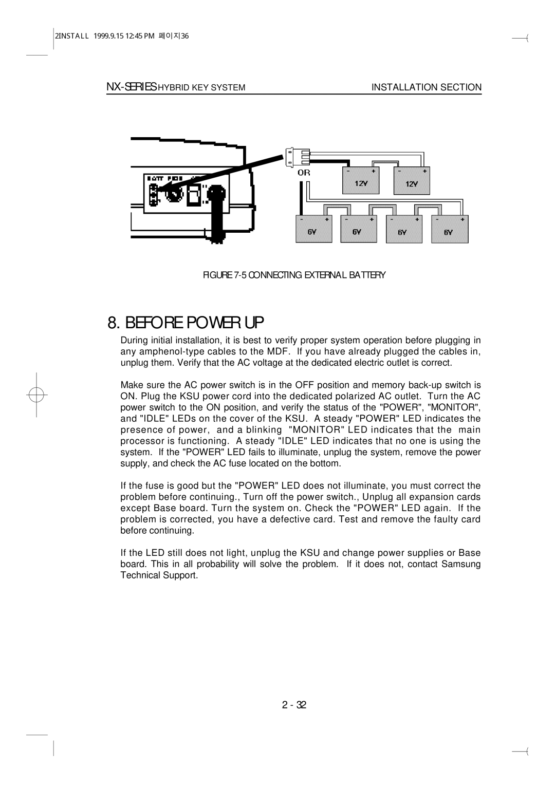 Samsung NX-308 technical manual Before Power UP, Connecting External Battery 