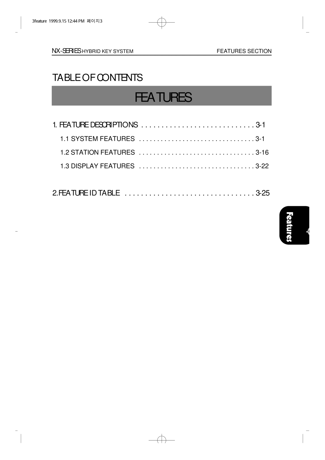 Samsung NX-308 technical manual Feature Descriptions, Feature ID Table, Features Section 