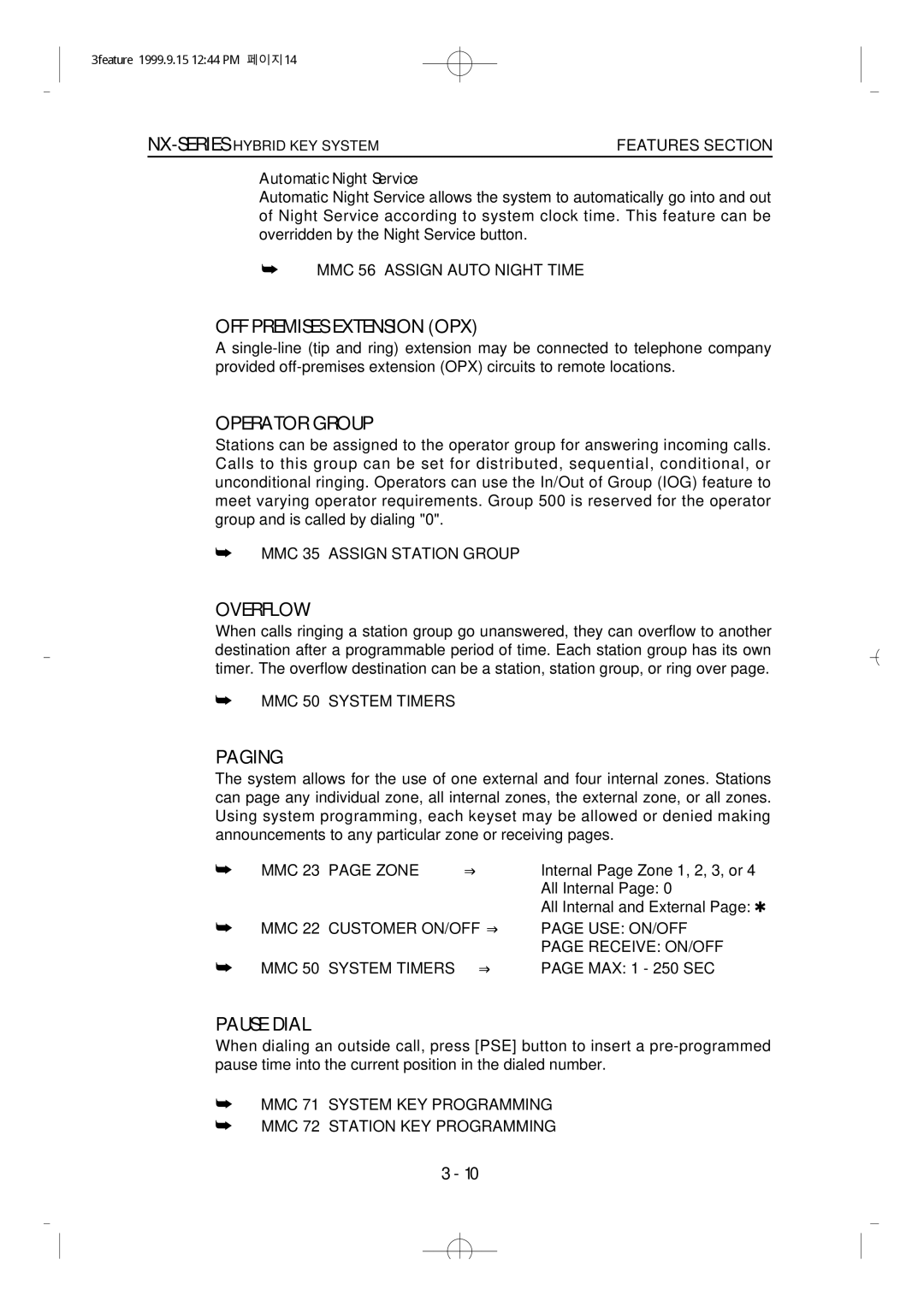 Samsung NX-308 technical manual OFF Premises Extension OPX, Operator Group, Overflow, Paging, Pause Dial 