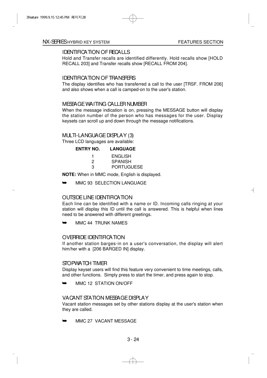 Samsung NX-308 Identification of Recalls, Identification of Transfers, Message Waiting Caller Number, Stopwatch Timer 