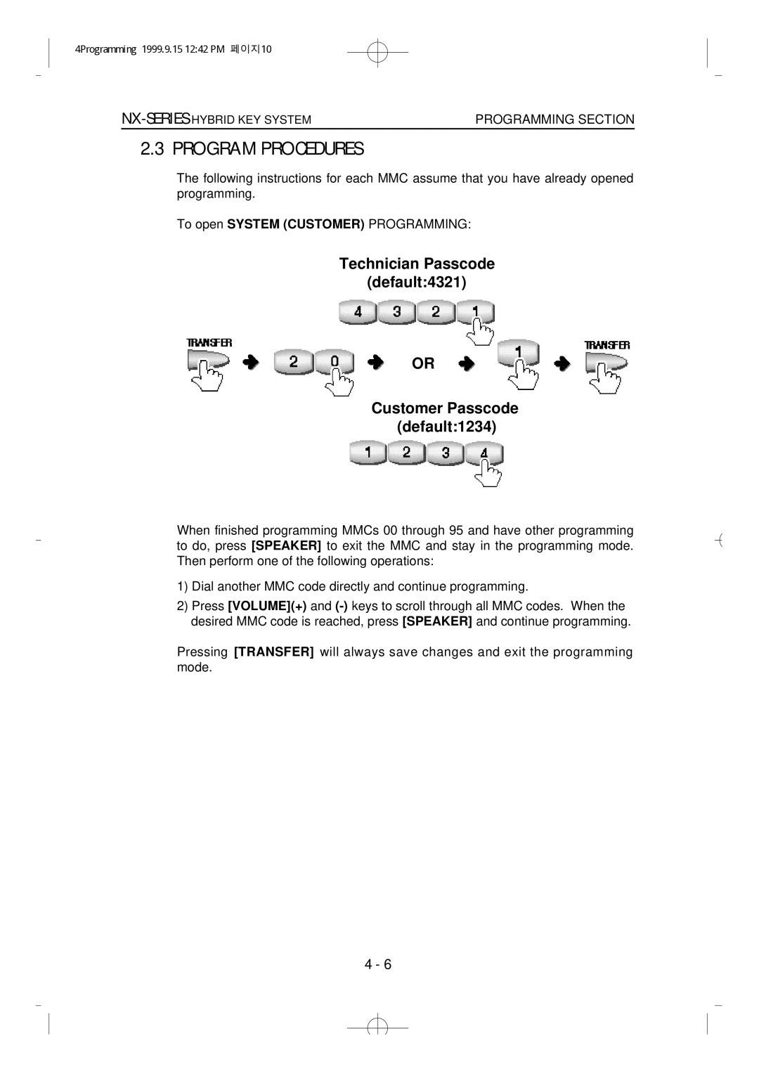 Samsung NX-308 technical manual Program Procedures 