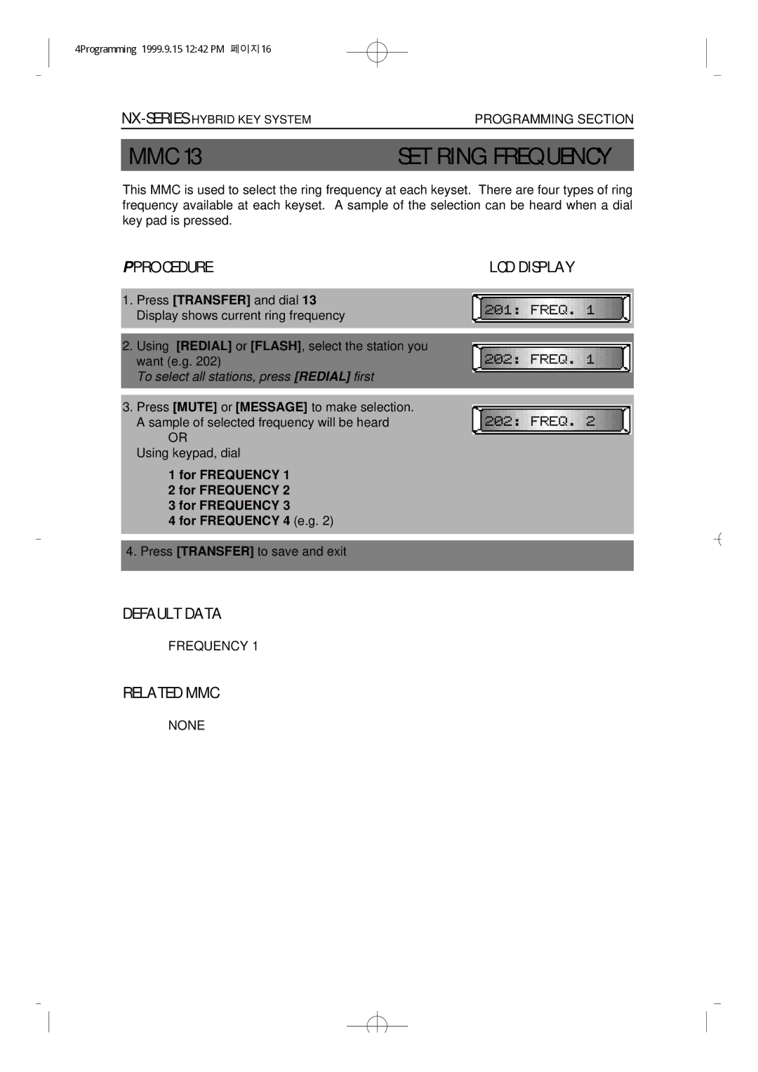 Samsung NX-308 technical manual SET Ring Frequency, Pprocedure 