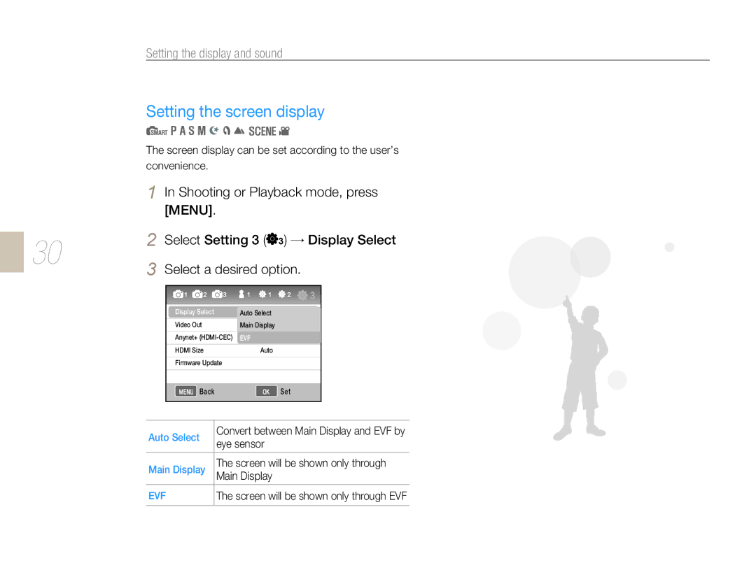 Samsung NX-series, NX 10 Setting the screen display, Auto Select, Screen will be shown only through, Main Display 