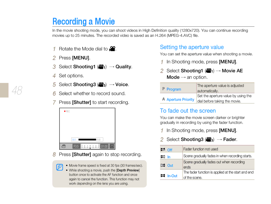 Samsung NX-series, NX 10 user manual Recording a Movie, Setting the aperture value, To fade out the screen 