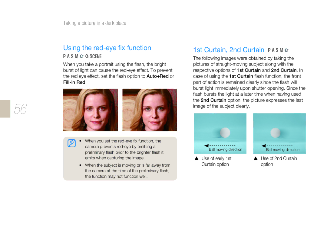 Samsung NX-series Using the red-eye ﬁx function, Taking a picture in a dark place, Use of early 1st, Curtain option Option 