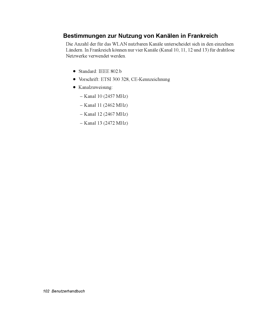 Samsung NX05RP0C1U/SEG, NX05CH50QJ/SEG, NX05PRC000/SEG manual Bestimmungen zur Nutzung von Kanälen in Frankreich 