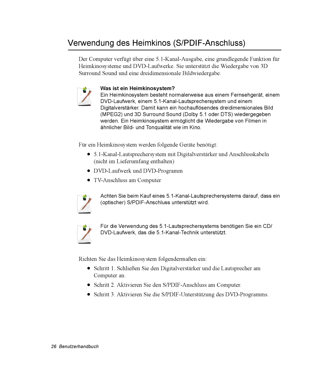 Samsung NX05CH50QJ/SEG, NX05RP0C1U/SEG manual Verwendung des Heimkinos S/PDIF-Anschluss, Was ist ein Heimkinosystem? 