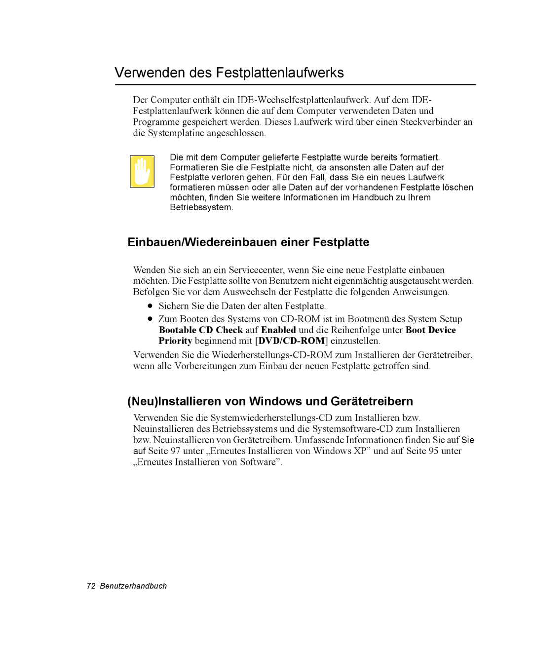 Samsung NX05RP0C1U/SEG, NX05CH50QJ/SEG manual Verwenden des Festplattenlaufwerks, Einbauen/Wiedereinbauen einer Festplatte 