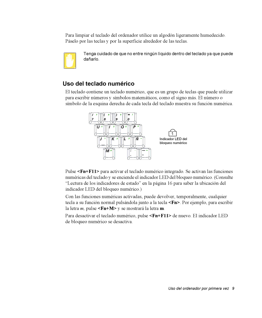 Samsung NX05RH0AAJ/SES, NX05PRC003/SES, NX05CH4PD4/SES, NX05CH54BC/SES, NX05RH48EW/SES manual Uso del teclado numérico 