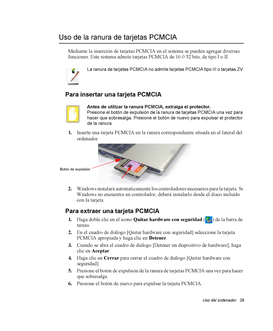 Samsung NX05RH2R0S/SES, NX05RH0AAJ/SES manual Uso de la ranura de tarjetas Pcmcia, Para insertar una tarjeta Pcmcia 