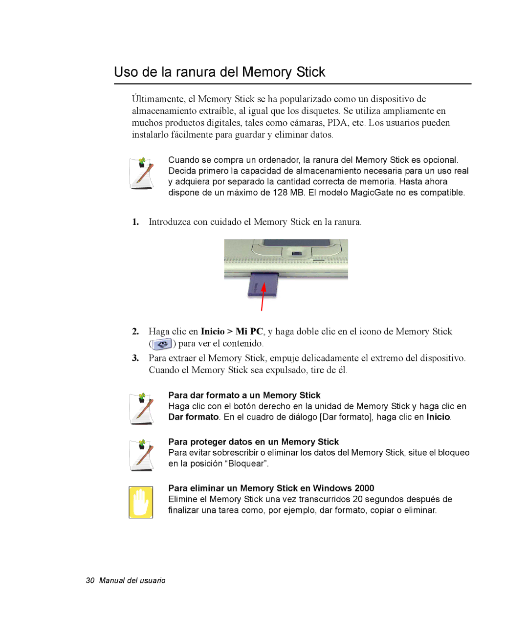 Samsung NX05PRC001/SES, NX05RH0AAJ/SES manual Uso de la ranura del Memory Stick, Para dar formato a un Memory Stick 